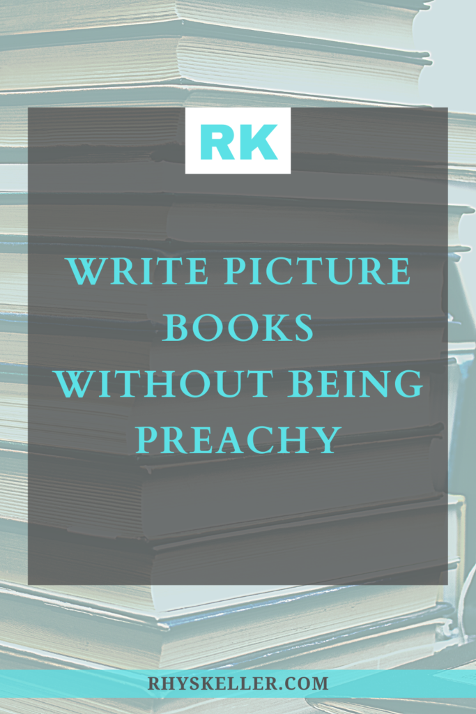 Write Picture Books Without Being Preachy - Pinterest