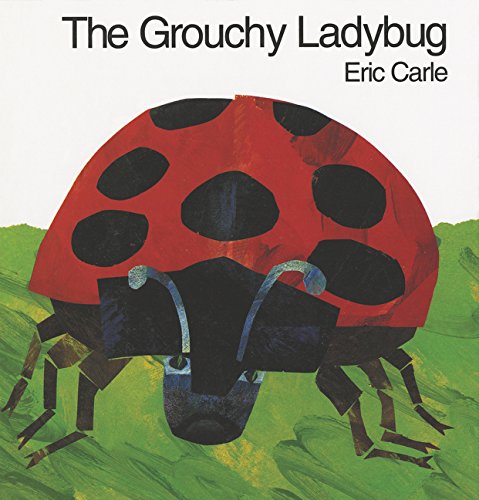 the grouchy ladybug by eric carle