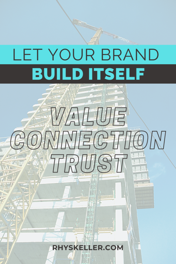 Let Your Brand Build Itself - Pinterest