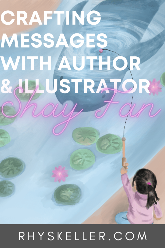 Crafting Messages with Author and Illustrator Shay Fan - Pinterest